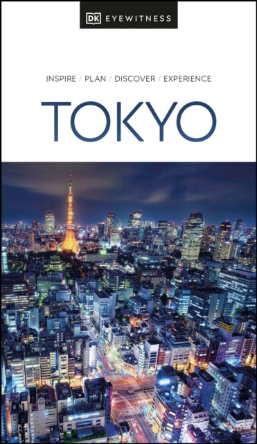 DK Eyewitness Tokyo - DK Eyewitness