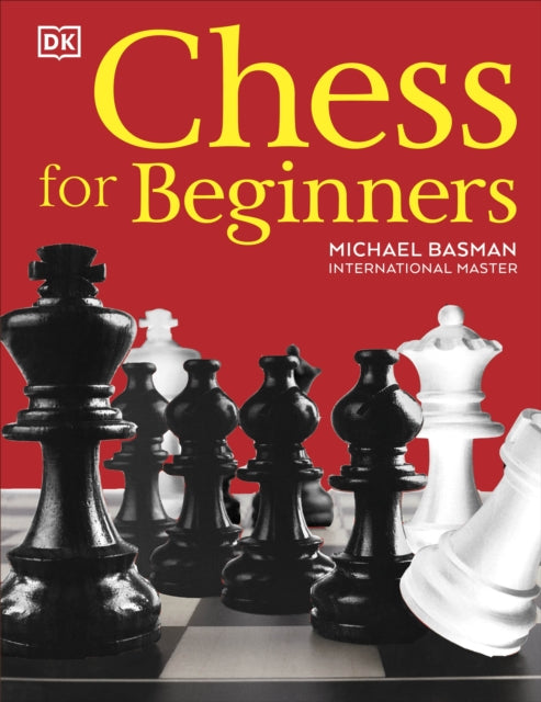 Chess for Beginners - Michael Basman