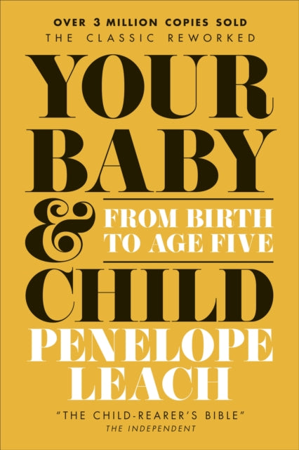 Your Baby and Child : From Birth to Age Five-9780241562659