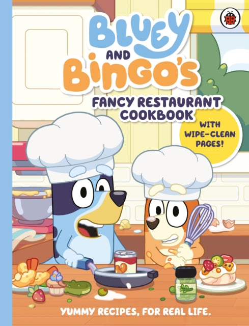 Bluey: Bluey and Bingo’s Fancy Restaurant Cookbook-9780241574188
