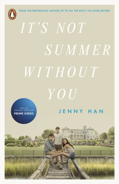 It&#39;s Not Summer Without You : Book 2 in the Summer I Turned Pretty Series-9780241636015