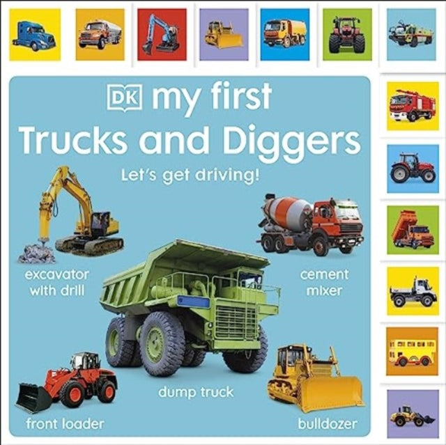 My First Trucks and Diggers: Let&#39;s Get Driving!-9780241636404