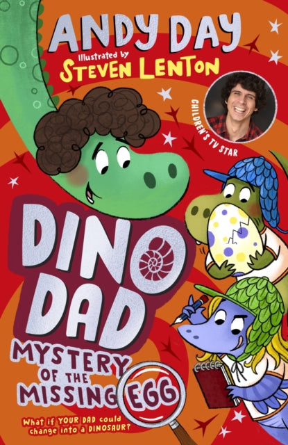 Dino Dad: Mystery of the Missing Egg-9780241643112