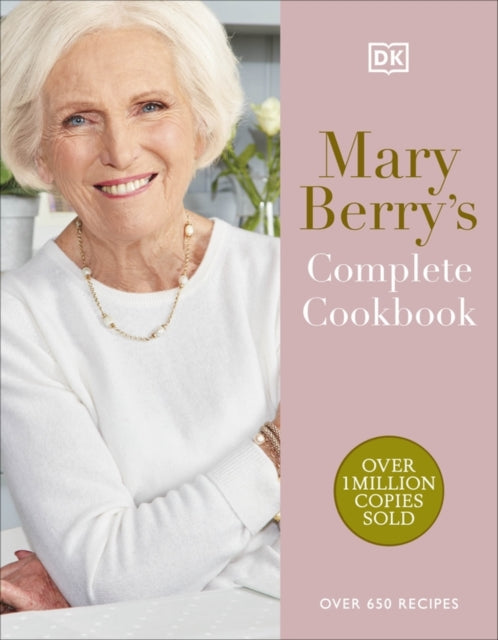 Mary Berry&#39;s Complete Cookbook : Over 650 Recipes-9780241655504