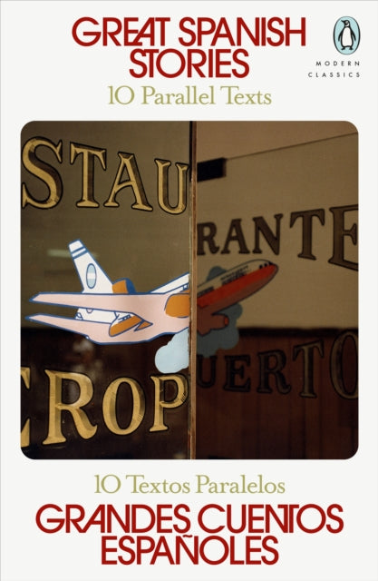 Great Spanish Stories : 10 Parallel Texts-9780241662199