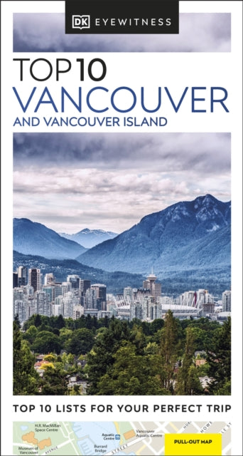 DK Eyewitness Top 10 Vancouver and Vancouver Island-9780241668566