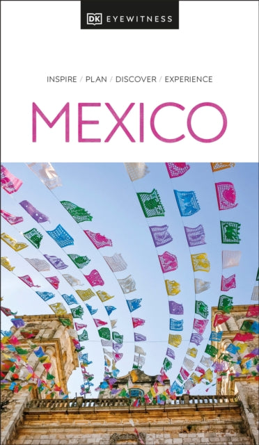 DK Eyewitness Mexico-9780241669464