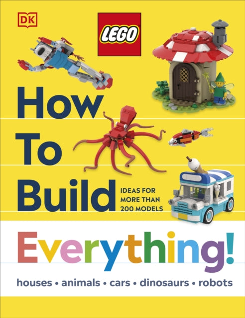 LEGO How to Build Everything!-9780241716397