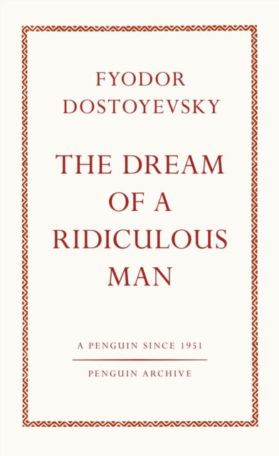 The Dream of a Ridiculous Man-9780241746912