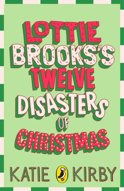 Lottie Brooks’s Twelve Disasters of Christmas-9780241769416