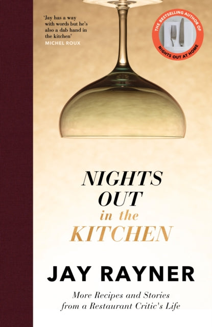 Nights Out in the Kitchen : More recipes and stories from a restaurant critic's life-9780241794517