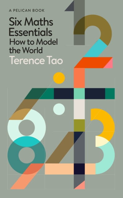 Six Maths Essentials : How to Model the World-9780241829486