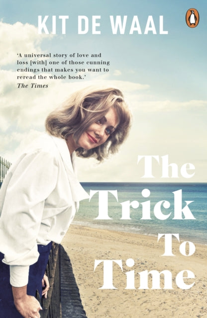 The Trick to Time - Kit de Waal
