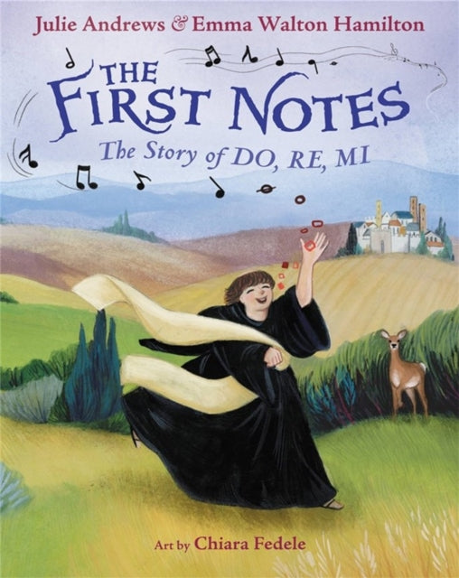 The First Notes : The Story of Do, Re, Mi-9780316265904