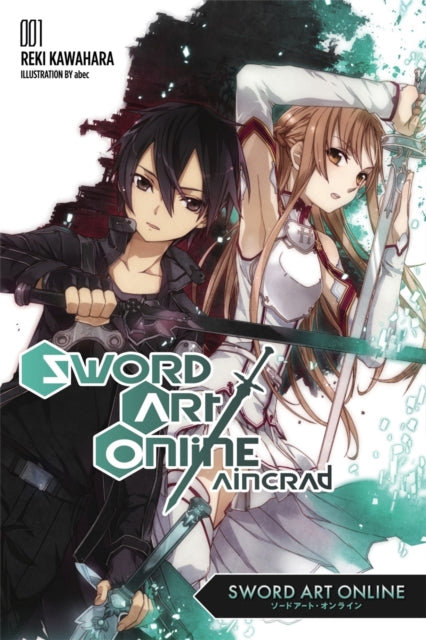 Sword Art Online 1: Aincrad (Novel)-9780316371247