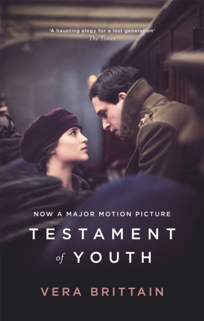 Testament Of Youth: Film Tie In - Vera Brittain