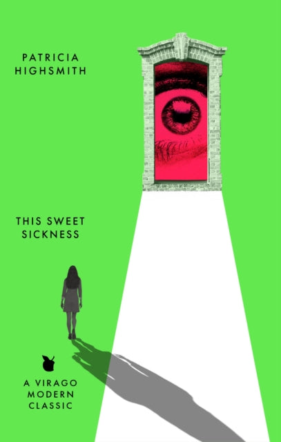 This Sweet Sickness : A Virago Modern Classic-9780349019659