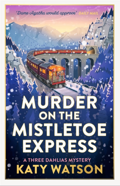 Murder on the Mistletoe Express : the brand-new festive cosy crime to read at Christmas 2026!-9780349021614