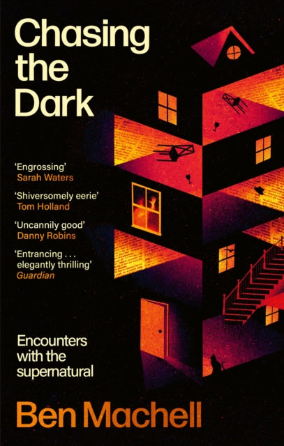Chasing the Dark : Encounters with the supernatural-9780349146843