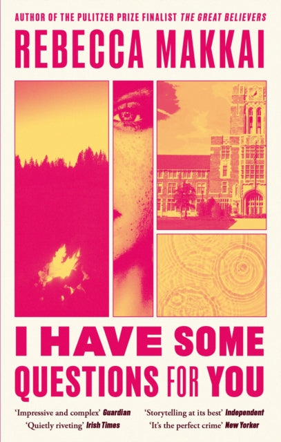 I Have Some Questions For You : 'A perfect crime' NEW YORKER-9780349727233