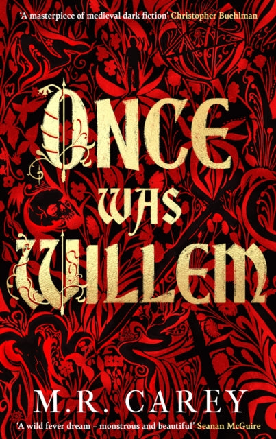 Once Was Willem : The sensational, enthrallingly dark tale of twisted folklore and macabre magic-9780356519463