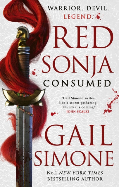 Red Sonja: Consumed : The exhilarating swords and sorcery novel starring the legendary redhead warrior-9780356520629