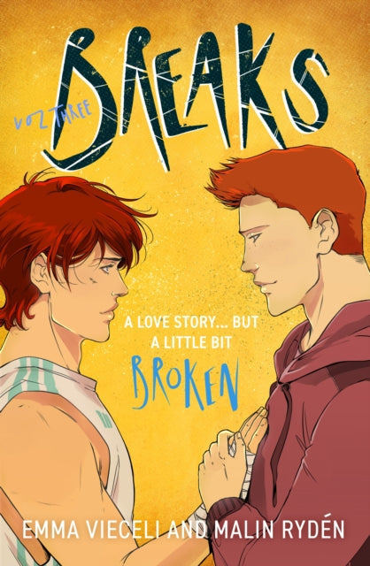 Breaks Volume 3 : The final chapter in the enemies-to-lovers queer webcomic sensation . . . that&#39;s a little bit broken-9780356522302