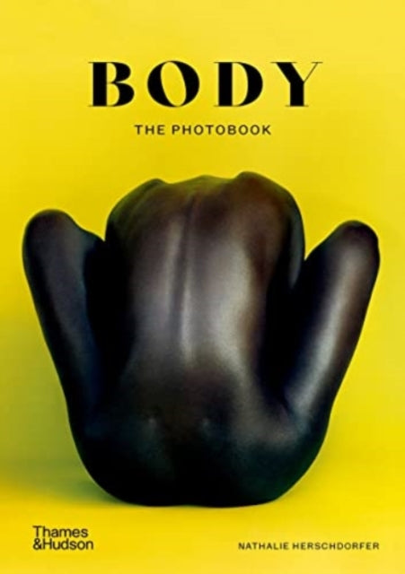 Body: The Photography Book - Nathalie Herschdorfer