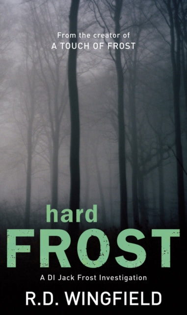 Hard Frost : (DI Jack Frost Book 4)-9780552144094