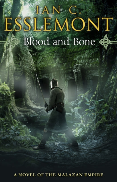 Blood and Bone : (Malazan Empire: 5): an ingenious and imaginative fantasy. More than murder lurks in this untameable wilderness-9780553824735
