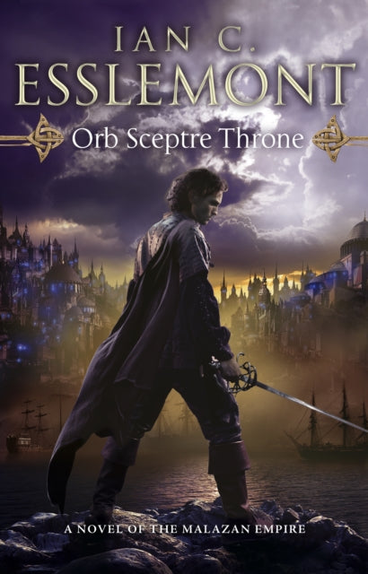 Orb Sceptre Throne : (Malazan Empire: 4): a concoction of greed, betrayal, murder and deception underscore this fantasy epic-9780553824773