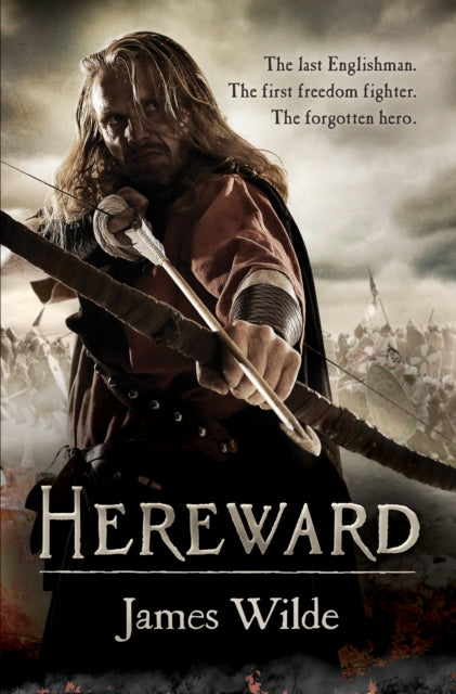 Hereward : (The Hereward Chronicles: book 1): A gripping and action-packed novel of Norman adventure…-9780553825169