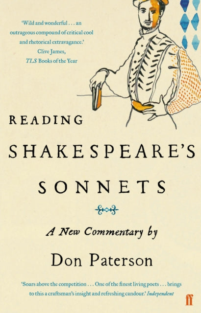 Reading Shakespeare's Sonnets: A New Commentary - Don Paterson