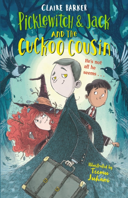 Picklewitch &amp; Jack and the Cuckoo Cousin - Claire Barker