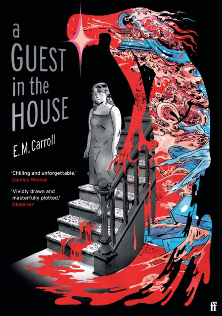 A Guest in the House : ‘Vividly drawn and masterfully plotted.’ Observer, GRAPHIC NOVEL OF THE MONTH-9780571355464