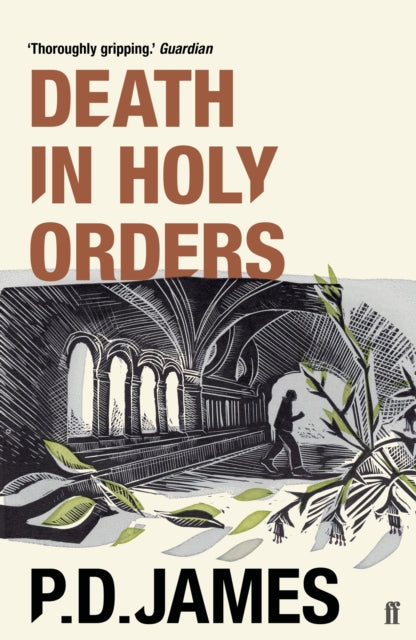 Death in Holy Orders : The classic locked-room murder mystery from the 'Queen of English crime' (Guardian)-9780571355716