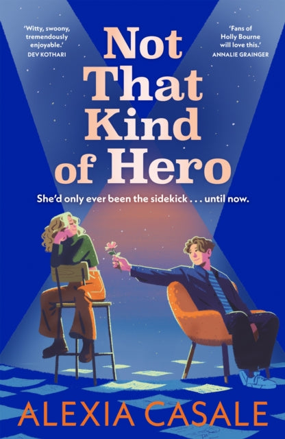Not That Kind Of Hero : A heart-stopping teen romance for fans of Alice Oseman and Judy Blume-9780571374380