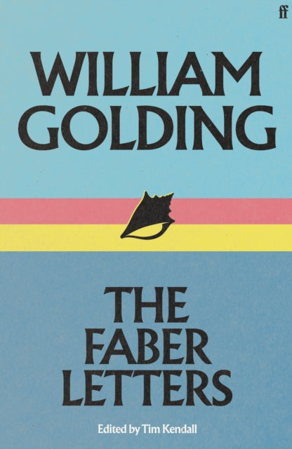 William Golding: The Faber Letters-9780571374427
