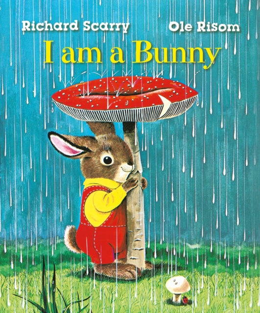 Richard Scarry&#39;s I Am a Bunny-9780571375073