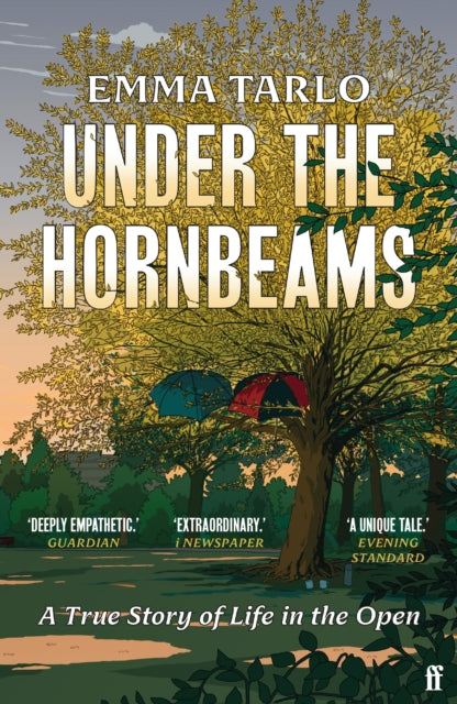 Under the Hornbeams : A true story of life in the open-9780571379811