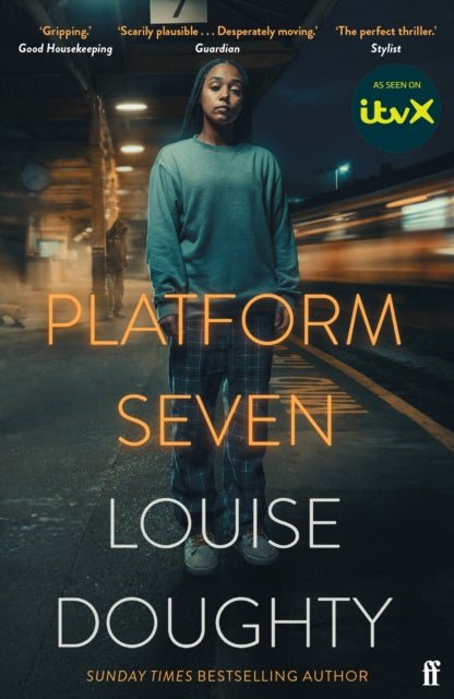 Platform Seven : From the writer of BBC smash hit drama &#39;Crossfire&#39;-9780571385027