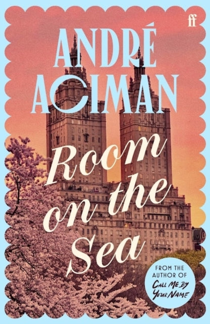 Room on the Sea : &#39;Master of the Modern Love Story.’ Sunday Times-9780571385140
