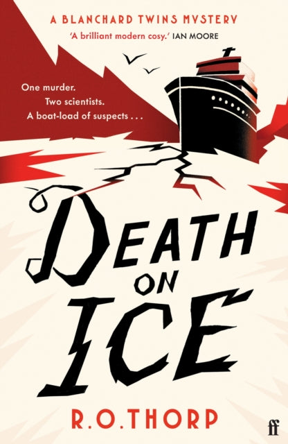 Death on Ice : 'Like MURDER SHE WROTE in the Arctic with sharks!!!' (Kitty Murphy) - murder, sharks and a delightful queer love story-9780571386581