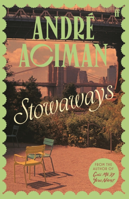 Stowaways : From the global bestselling author of Call Me By Your Name-9780571399925