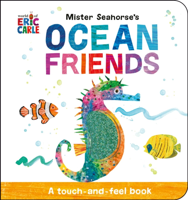 Mister Seahorse's Ocean Friends : A Touch-and-Feel Book-9780593750711