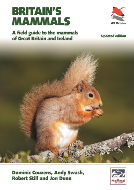 Britain&#39;s Mammals     Updated Edition : A Field Guide to the Mammals of Great Britain and Ireland-9780691224718