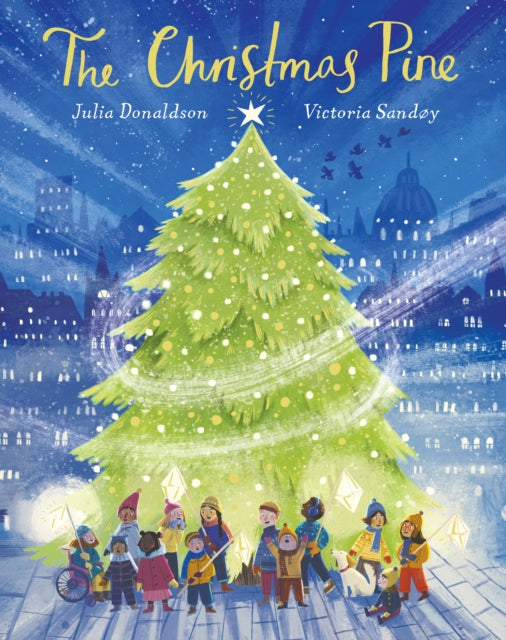 The Christmas Pine HB - Julia Donaldson