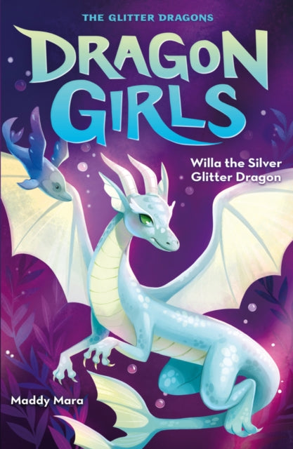 Willa the Silver Glitter Dragon-9780702311000