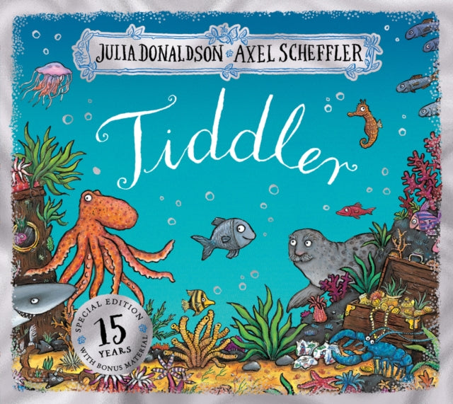 Tiddler 15th Anniversary Edition - Birthday edition-9780702322341