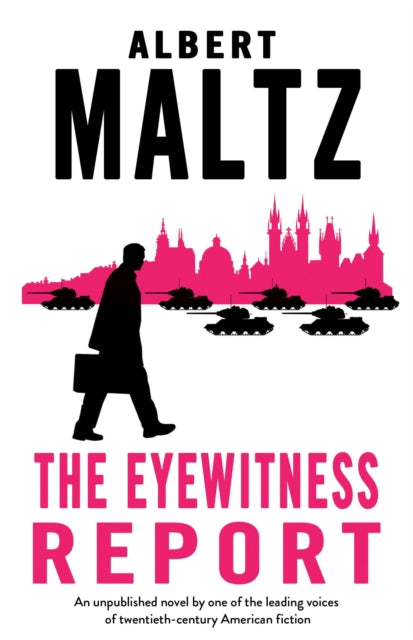 The Eyewitness Report : An unpublished work by Albert Maltz-9780714550961